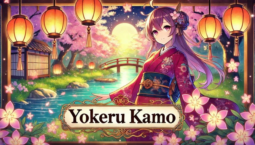 Yokeru Kamo