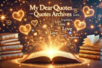 MyDearQuotes.com Quotes Archives