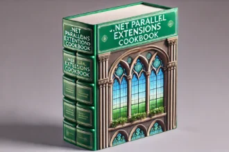 .NET Parallel Extensions Cookbook